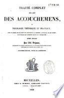 Traité complet de l'art des accouchemens