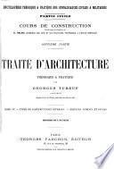 Traité d'architecture théorique et pratique: Types de constructions diverses ; Edifices publics et divers