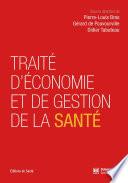 Traité d'économie et de gestion de la santé