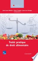 Traité de droit alimentaire français, européen et international