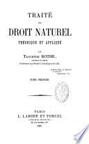 Traité de droit naturel, théorique et appliqué