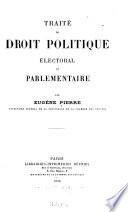 Traité de droit politique, électoral et parlementaire