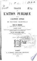 Traité de l'action publique et de l'action civile en matière criminelle