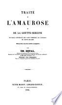 Traité de l'amaurose ou de la goutte-sereine