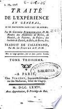 Traité de l'expérience en géneral et en particulier dans l'art de guerir