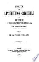 Traité de l'instruction criminelle Ou, Théorie du code d'instruction criminelle
