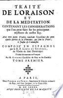 Traite de l'oraison et de la meditation. (etc.)