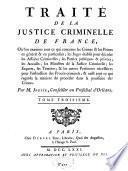 Traité de la justice criminelle de France