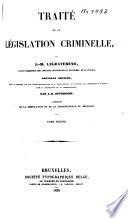 Traité de la legislation criminelle