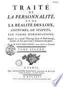 Traité de la personnalité et de la réalité des lois, coutumes ou statuts, par formes d'observations