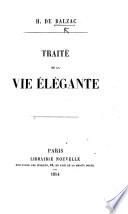 Traité de la vie élégante