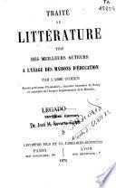 Traité de littérature tiré des meilleurs auterus a l'usage des maisons d'éducation