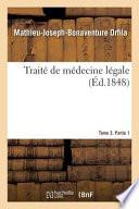 Traité de Médecine Légale. Tome 3