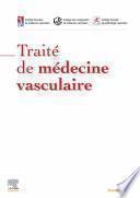 Traité de médecine vasculaire - Offre Premium