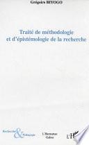 Traité de méthodologie et d'épistémologie de la recherche