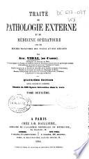 Traité de pathologie externe et de médecine opératoire