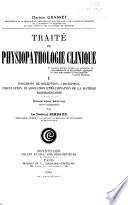 Traité de physiopathologie clinique. ...