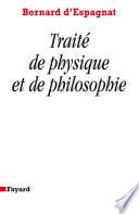 Traité de physique et de philosophie