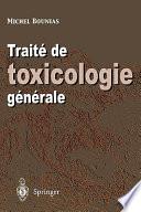 Traité de toxicologie générale
