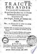 Traité des aydes, tailles et gabelles... par M. Lazare Du Crot