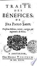 Traité des bénéfices, de Fra Paolo Sarpi, 2e édition, revue... et augmentée de notes