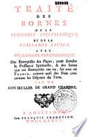 Traité des bornes de la puissance ecclésiastique et de la puissance civile