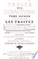 Traité des donations entre-vifs et testamentaires. Par maître Jean-Marie Richard [...] avec la Coutume d'Amiens commentée