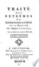 Traité Des Extrêmes Ou Éléments De La Science De La Réalité