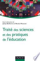 Traité des sciences et des pratiques de l'éducation