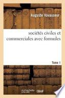 Traite Des Societes Civiles Et Commerciales Avec Formules