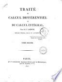 Traité du calcul différentiel et du calcul intégral, par S.F. Lacroix. ... Tome premier [- troisieme]