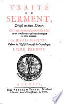 Traité Du Serment, Divisé en deux Livres