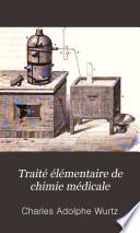 Traité élémentaire de chimie médicale