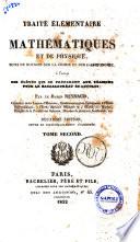 Traite elementaire de mathematiques et de physique, suivi de notions sur la chimie et sur l'astronomie ... par Reynaud