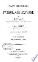 Traite elementaire de pathologie externe. v.5, 1878