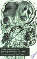 Traite elementaire de pathologie externe. v.7, 1888