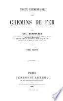 Traité élémentaire des chemins de fer