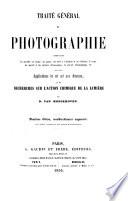 Traite general de photographie ... avec quatre planches et une gravure heliographique