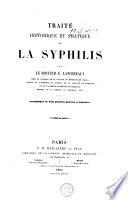 Traité historique et pratique de la Syphilis