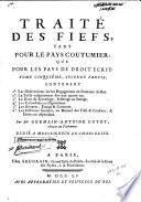Traité, ou Dissertations sur plusieurs matières féodales, tant pour le pays coutumier que pour les pays de droit écrit