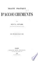 Traité pratique d'accouchements