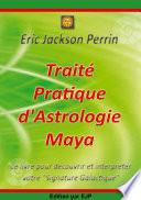 Traité Pratique d'Astrologie Maya