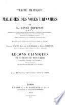 Traité pratique des maladies des voies urinaires