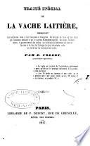 Traité spécial de la Vach laitière, etc