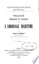 Traité théorique et pratique de l'abordage maritime