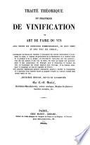 Traité théorique et pratique de vinification, ou, Art de faire du vin