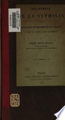 Traitement de la syphilis par les injections hypodermiques de sublimé à l'état de solution chloro-albumineuse