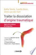 Traiter la dissociation d'origine traumatique