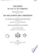 Traités de paix et de commerce et documents divers concernant les relations des chrétiens avec les arabes de l'Afrique septentrionale au Moyen Age