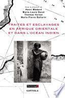 Traites et esclavages en Afrique orientale et dans l'océan Indien